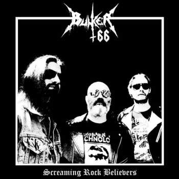 Album Bunker 66: Screaming Rock Believers