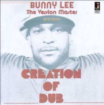 Album Bunny Lee: Creation Of Dub