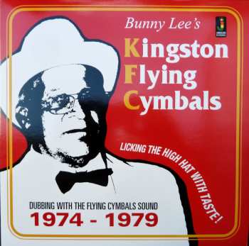 Album Bunny Lee: Kingston Flying Cymbals (Dubbing With The Flying Cymbals Sound 1974 - 1979)