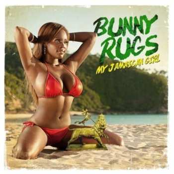 Album Bunny Rugs: My Jamaican Girl