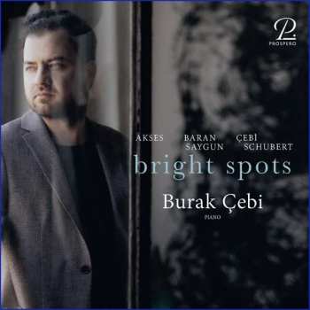 Album Burak Cebi: Burak Cebi - Bright Spots