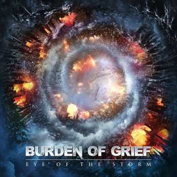 Burden Of Grief: Eye Of The Storm