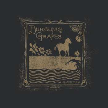 Album Burgundy Grapes: Quadrella