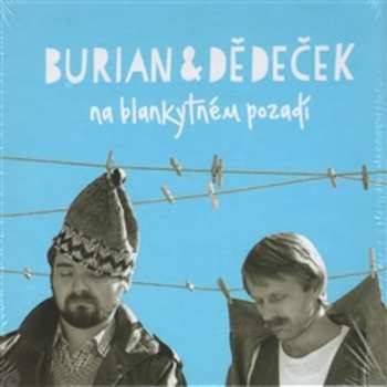 Album Burian & Dědeček: Na Blankytném Pozadí