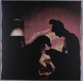 LP Buried In Roses: Buried In Roses LTD 419016