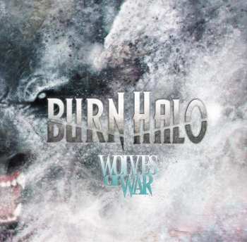 Album Burn Halo: Wolves Of War