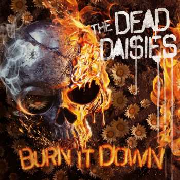 Album The Dead Daisies: Burn It Down