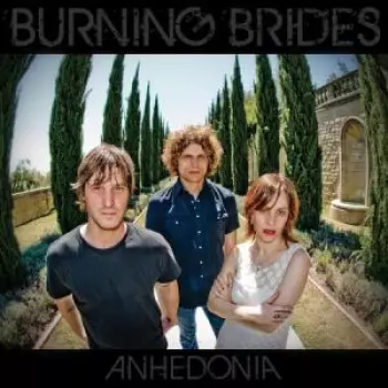 Burning Brides: Anhedonia