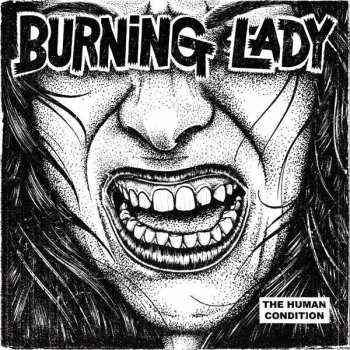 Burning Lady: The Human Condition