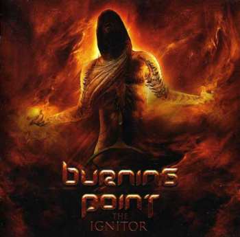 Album Burning Point: The Ignitor