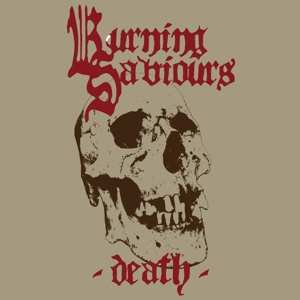 LP Burning Saviours: Death 405482