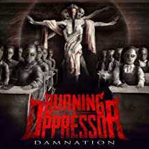 CD Burning The Oppressor: Damnation 502497
