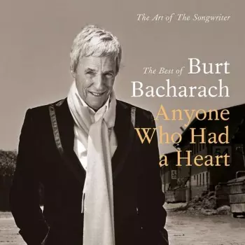 Anyone Who Had A Heart : The Art Of The Songwriter