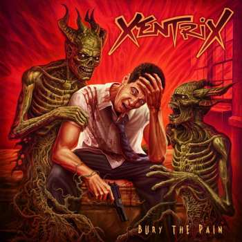 LP Xentrix: Bury The Pain LTD | CLR 6168