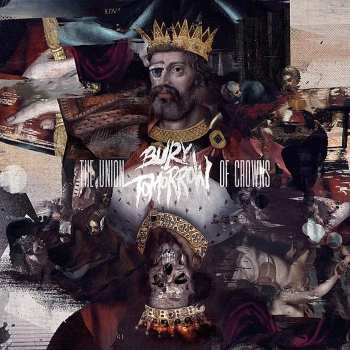 Album Bury Tomorrow: The Union Of Crowns