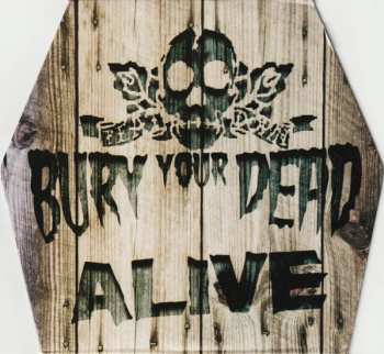 Album Bury Your Dead: Alive