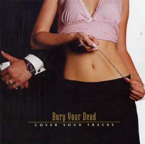 CD Bury Your Dead: Cover Your Tracks 448077