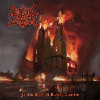Album Burying Place: In The Light Of Burning Churches