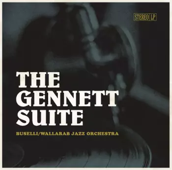 Buselli/wallarab Jazz Orchestra: Gennett Suite