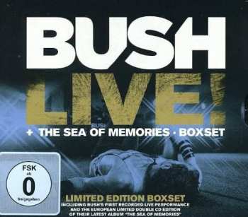 Album Bush: Live! + The Sea Of Memories Boxset