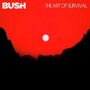 Album Bush: The Art Of Survival