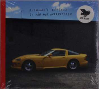 CD Bushman's Revenge: Et Hån Mot Overklassen 458464