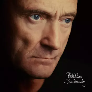 Album Phil Collins: ...But Seriously