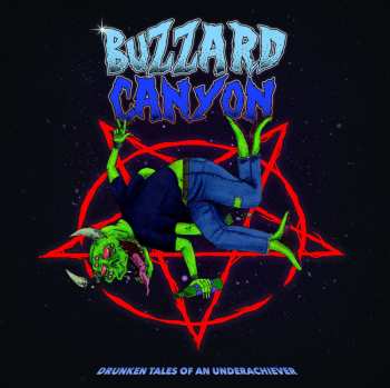 Album Buzzard Canyon: Drunken Tales Of An Und