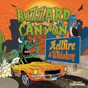 Album Buzzard Canyon: Hellfire And Whiskey