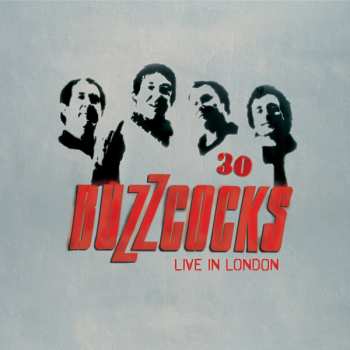2LP Buzzcocks: 30 Live In London LTD | CLR 315691