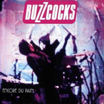 Album Buzzcocks: Encore Du Pain