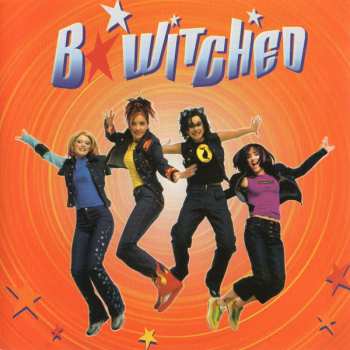 Album B*Witched: B*Witched