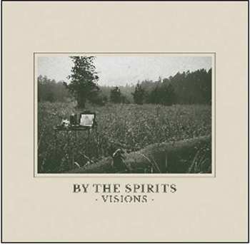 Album By The Spirits: Visions