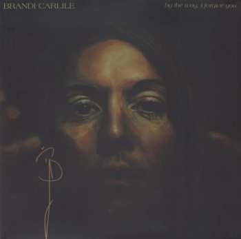 Album Brandi Carlile: By The Way, I Forgive You