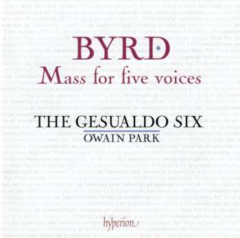 Album William Byrd: Mass For Five Voices
