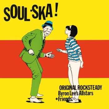 Album Byron Lee's Allstars: Soul-Ska!