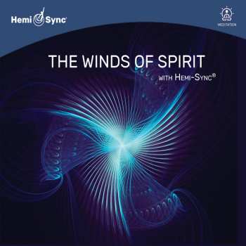 Byron & Mark See Metcalf: Winds Of Spirit With Hemi-sync
