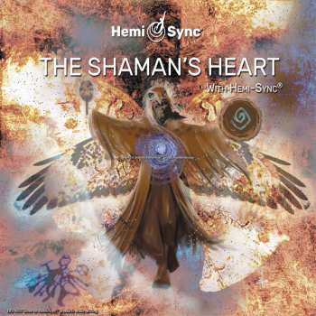 Album Byron Metcalf: The Shaman's Heart