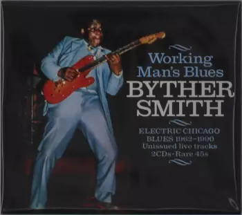 Working Man's Blues: Electric Chicago Blues