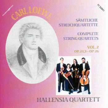 Album C. Loewe: Sämtliche Streichquartette Vol.2