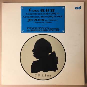 Album Carl Philipp Emanuel Bach: Concerto In E Major (WQ 14) / Concerto In G Major (WQ 43 No. 5) / Concerto In D Major