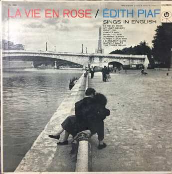 Album Edith Piaf: La Vie En Rose / Édith Piaf Sings In English