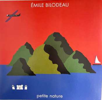 Album Émile Bilodeau: Petite Nature