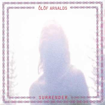 Album Ólöf Arnalds: Surrender