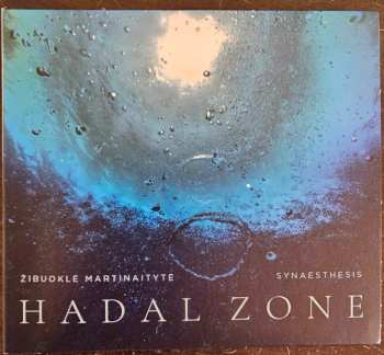 Album Žibuoklė Martinaitytė: Hadal Zone