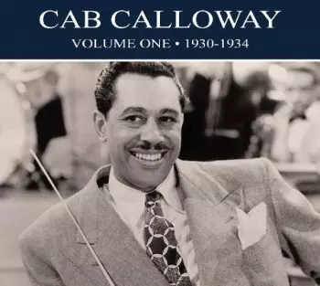 Cab Calloway: Volume One