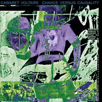 Album Cabaret Voltaire: Chance Versus Causality