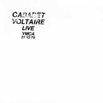 Album Cabaret Voltaire: Live At The Y.M.C.A. 27.10.79
