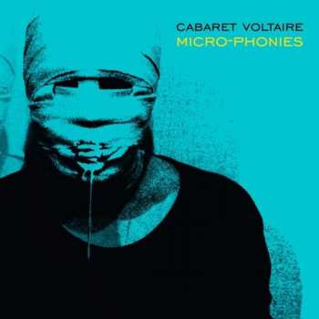 CD Cabaret Voltaire: Micro-Phonies 440588