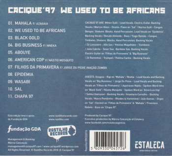 CD Cacique'97: We Used To Be Africans 270361
